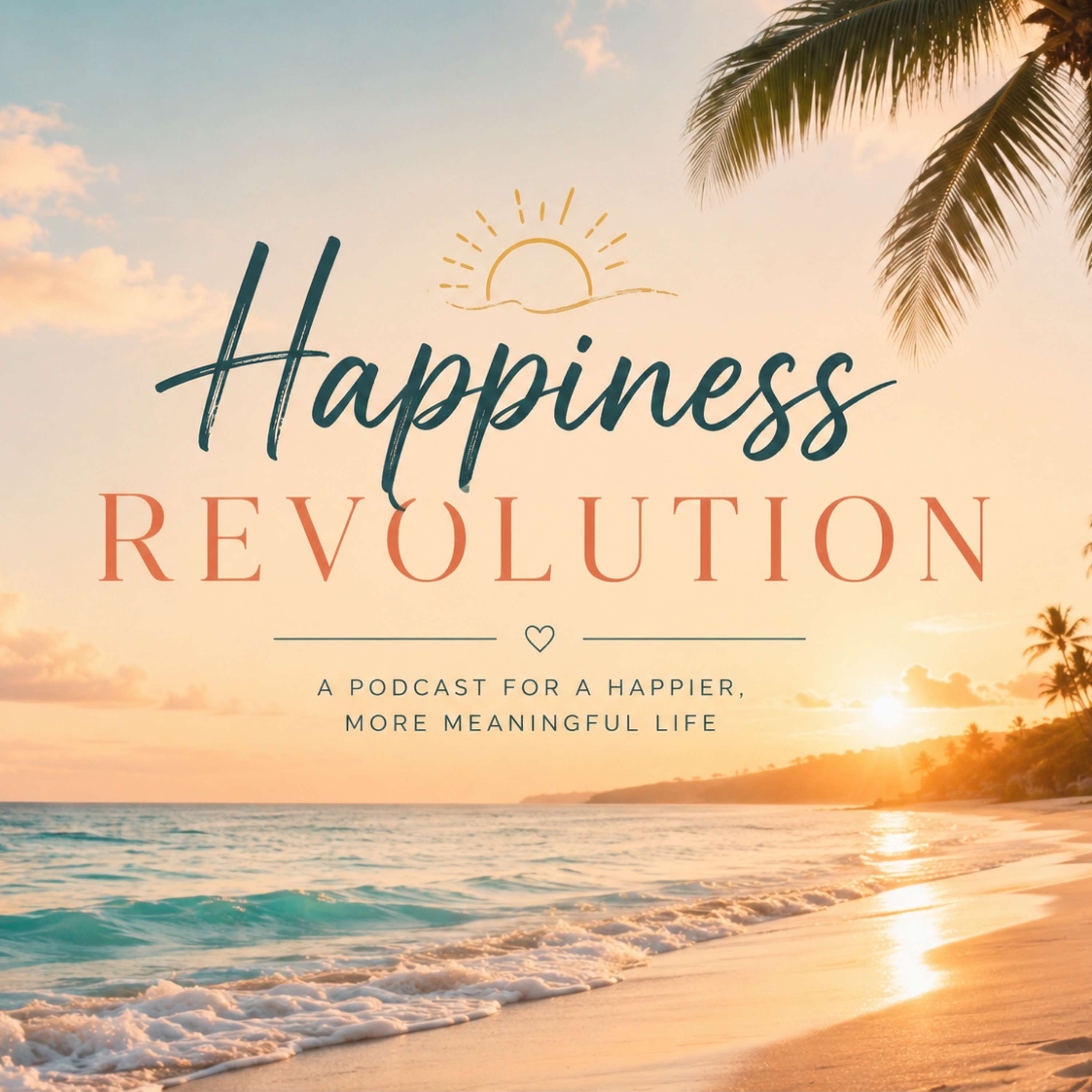 The Happiness Revolution podcast cover